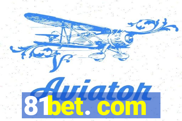 81bet. com